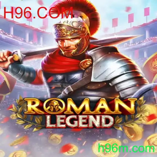 Explorando o Fascinante Mundo de RomanLegend com H96.COM